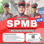 Spmb Sma Ksatria Nusantara